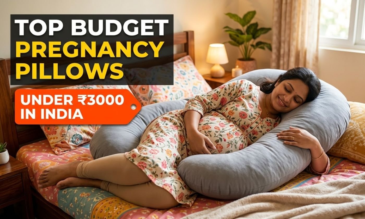 Top Budget Pregnancy Pillows Under ₹3000 in India